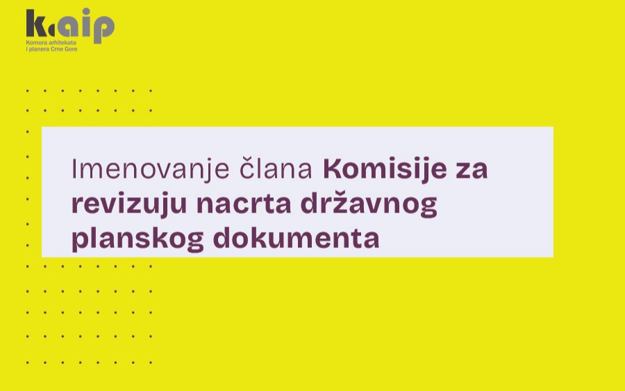 [0]Imenovanje člana Komisije za revizuju nacrta državnog planskog dokumenta[/0][1][/1]